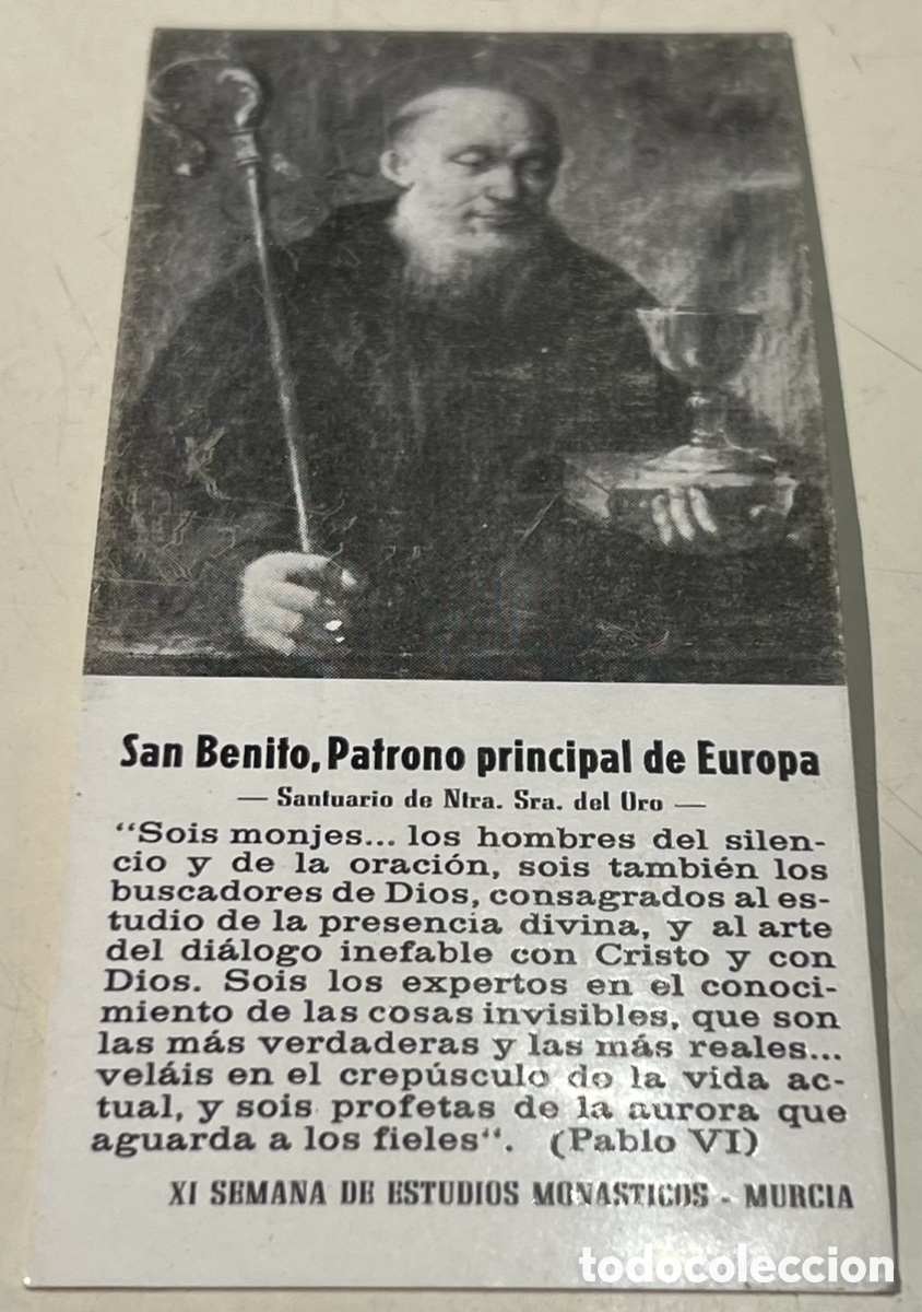 Postales: Estampa Religiosa. SAN Benito, patrono Principal de Europa. XI Semana de Estudios Mon&aacute;sticos. Murcia