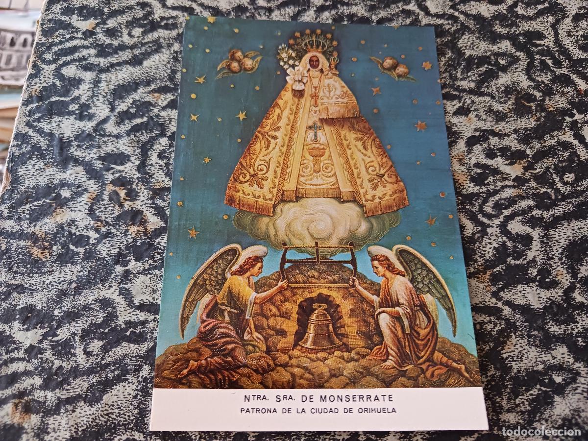Postales: ntra. sra. de MONSERRATE,patrona de orihuela, ed. cofradia
