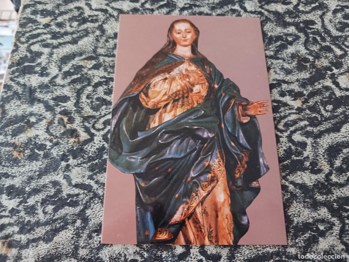 Postales: Inmaculada. Esc. Alonso Cano Siglo XVII. Museo de Arte Sacro. Santuario San Pedro Alc&aacute;ntara
