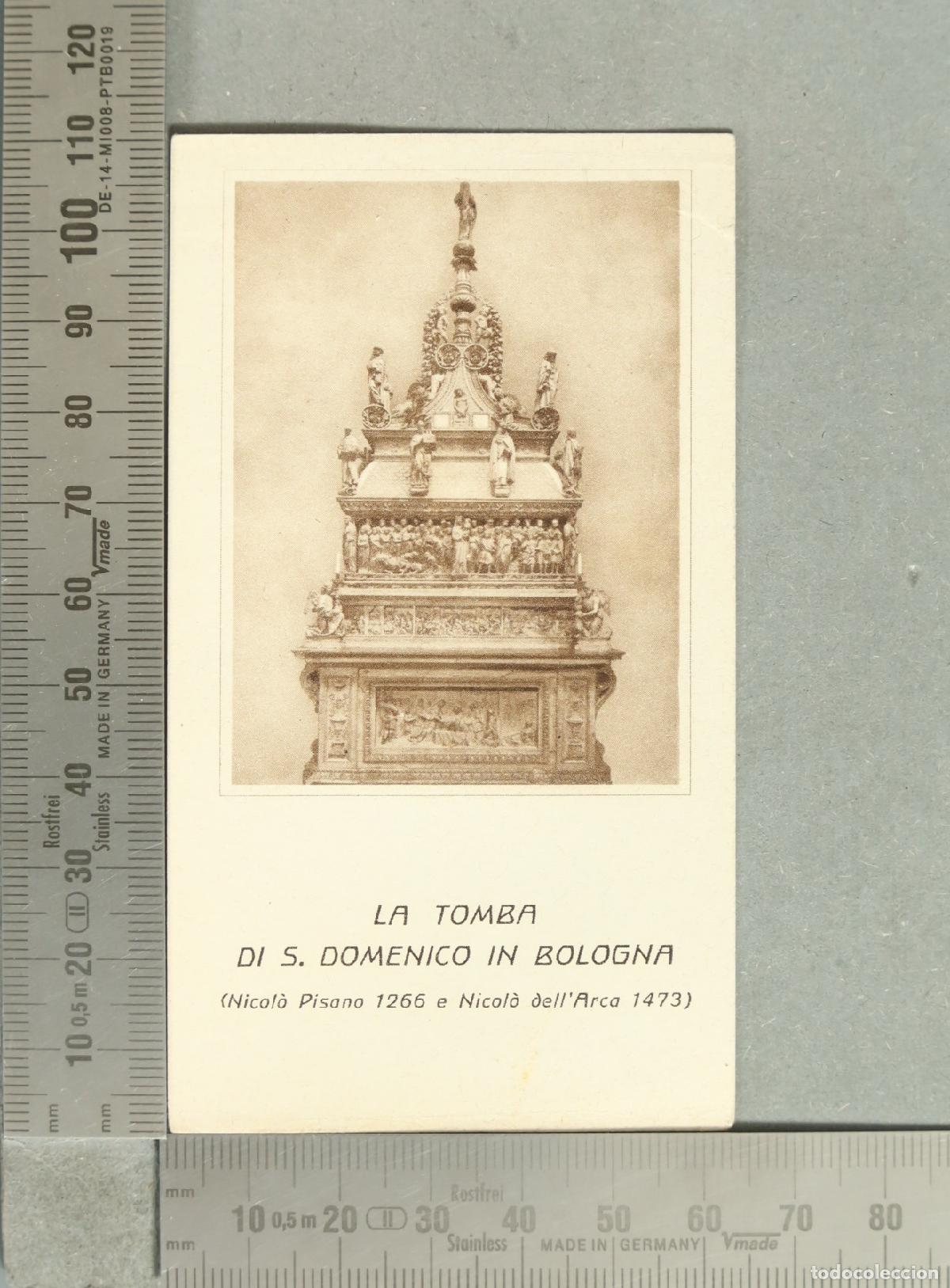 Postales: ESTAMPA. La Tomba di S. Domenico in Bologna - Nicol&ograve; Pisano, Nicol&ograve; dell'Arca