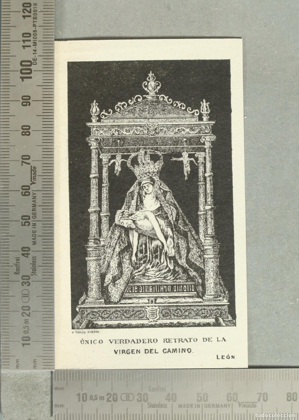 Postales: ESTAMPA. &Uacute;nico Verdadero Retrato de la Virgen del Camino - Le&oacute;n