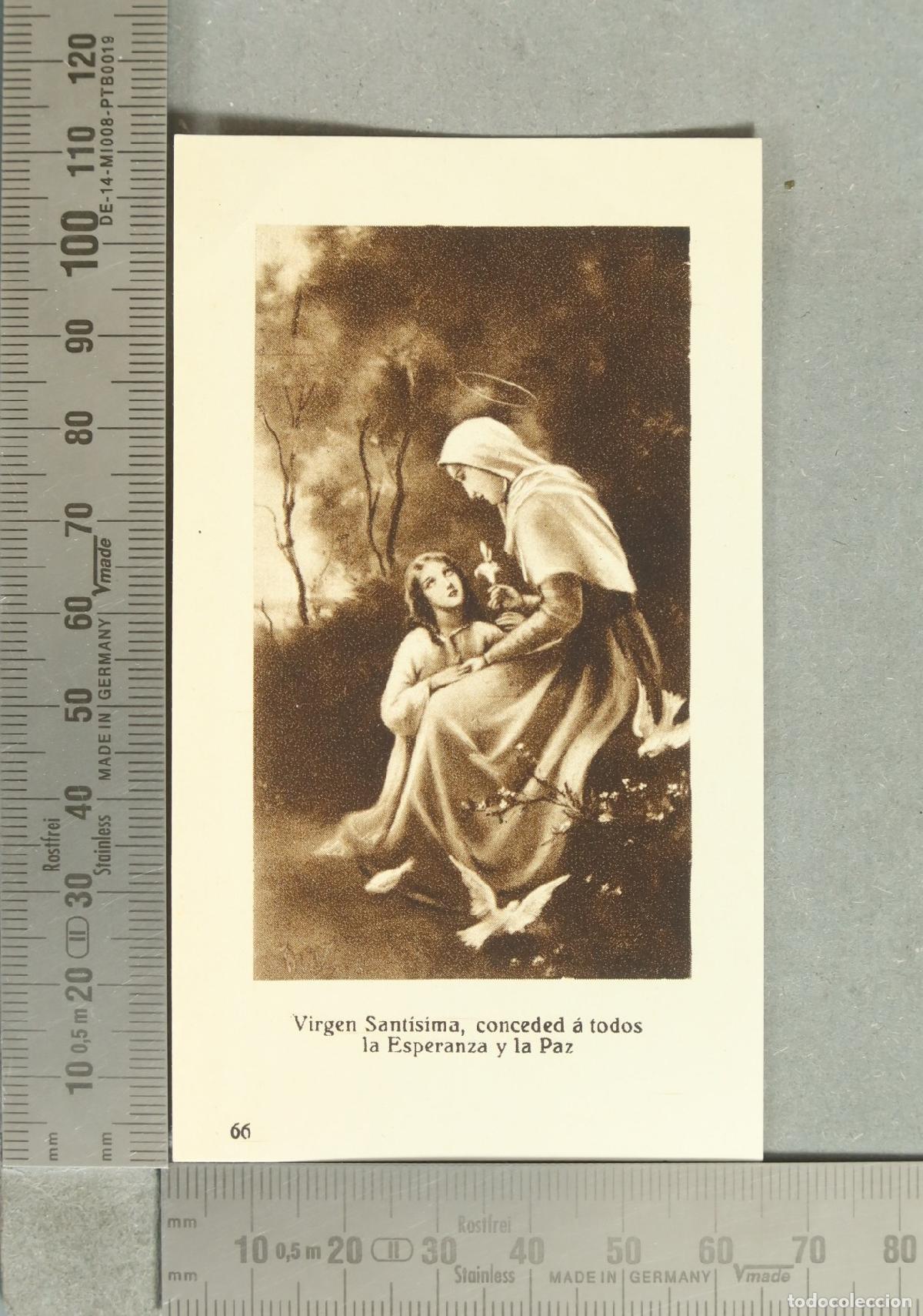 Postales: ESTAMPA. Virgen Santisima, conceded &aacute; todos Esperanza y la Paz