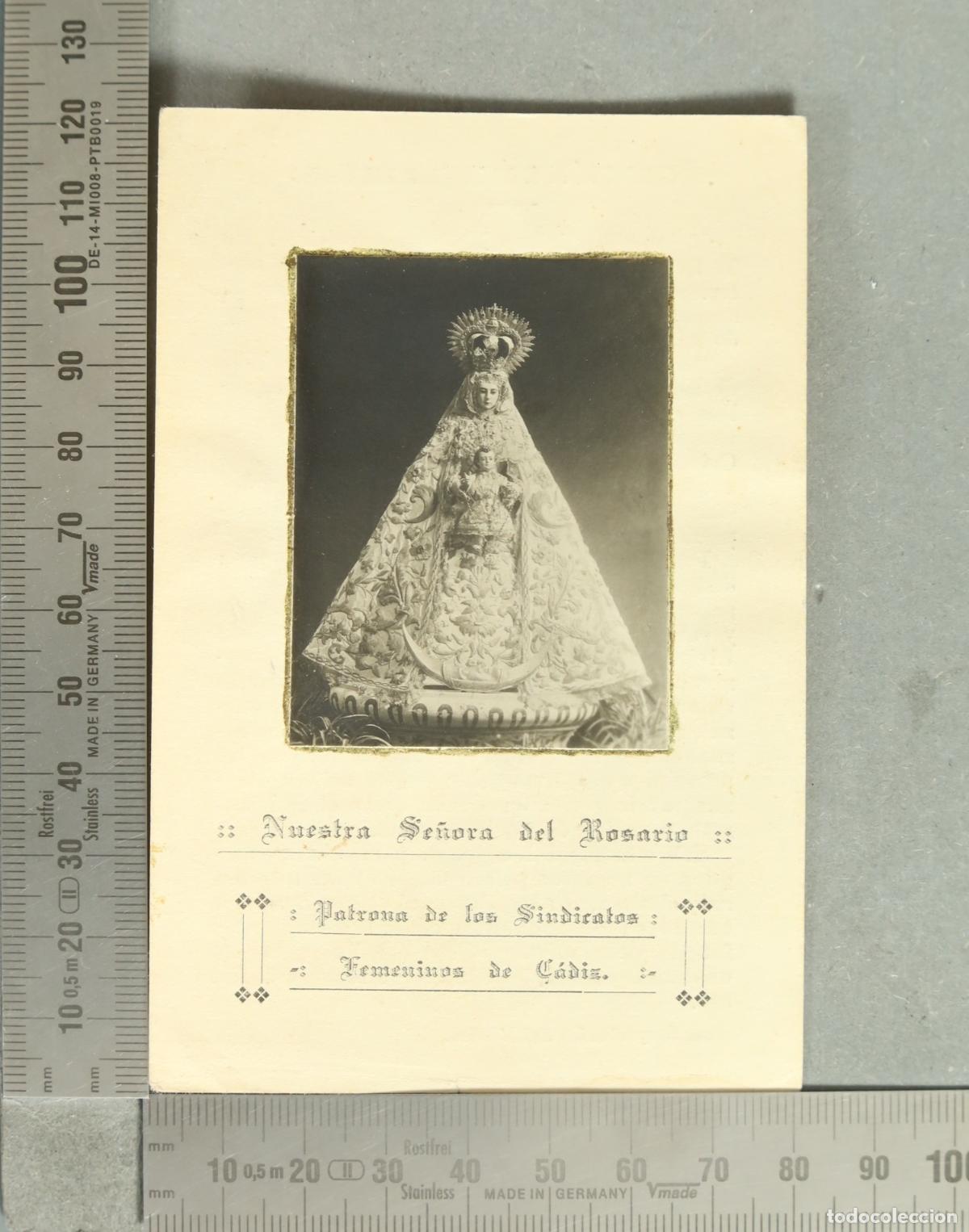Postales: ESTAMPA FOTOGRAFIA. Nuestra Se&ntilde;ora del Rosario - Sindicatos Femeninos de C&aacute;diz