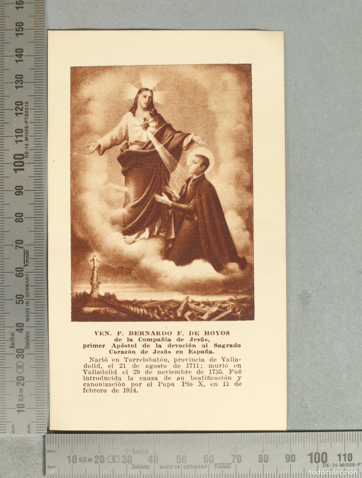 Postales: Estampa recordatorio Venerable P. Bernardo F. de Hoyos de la Compa&ntilde;&iacute;a de Jes&uacute;s primer Ap&oacute;stol de la
