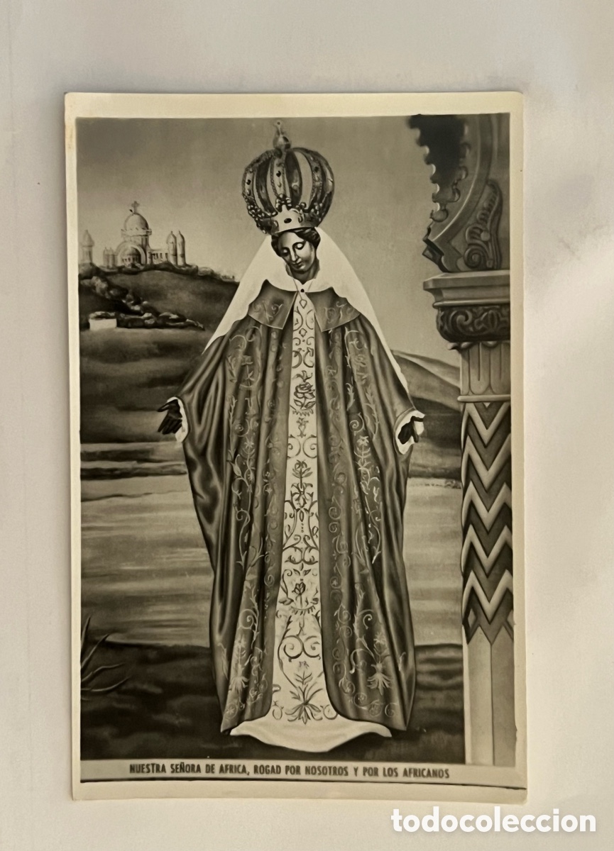 Postais: NUESTRA SE&Ntilde;ORA DE AFRICA, rogad por nosotros y por los africanos. Foto Palomeque (h.1940?)