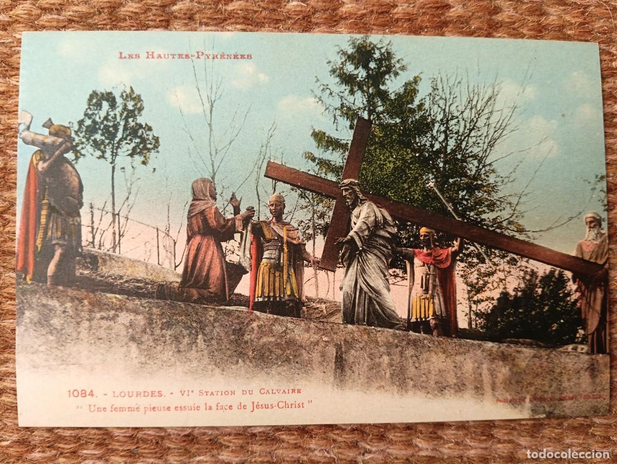 Postales: LOURDES - VI ESTACION DEL CALVARIO