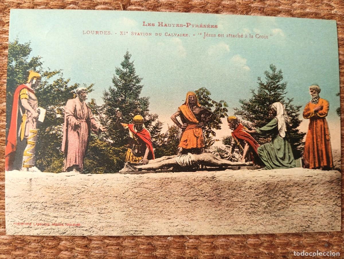 Postales: LOURDES - XI ESTACION DEL CALVARIO