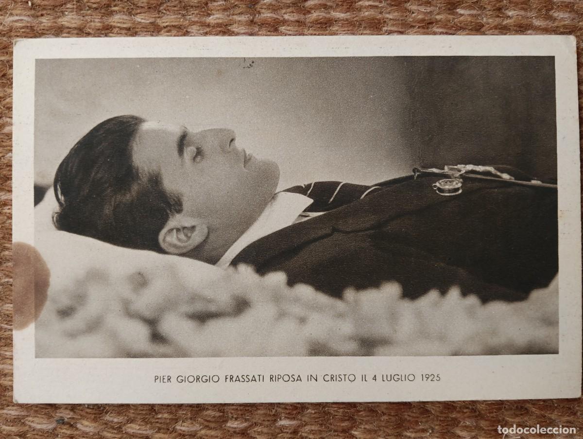 Postales: PIER GIORGIO FRASSATI - EL SANTO DE LOS JOVENES