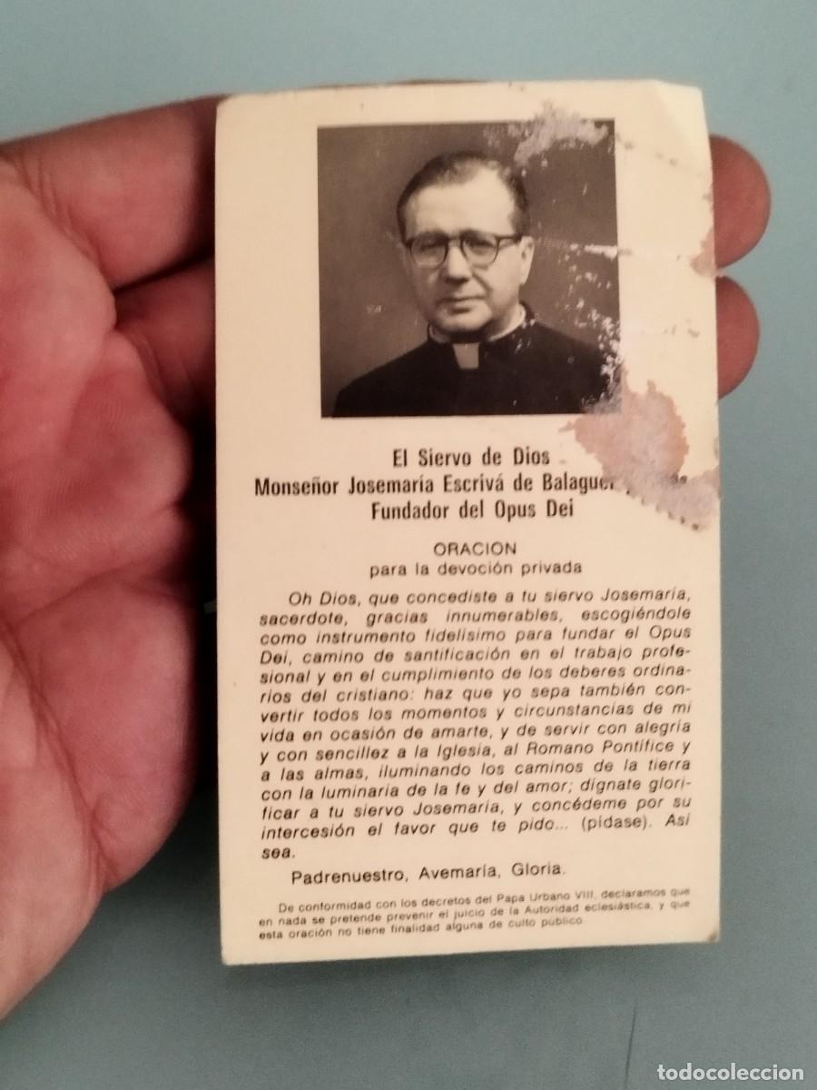 Postales: Estampa El Siervo de Dios Monse&ntilde;or Jos&eacute; Mar&iacute;a Escriv&aacute; de Balaguer y Albas Fundador del Opus Dei.