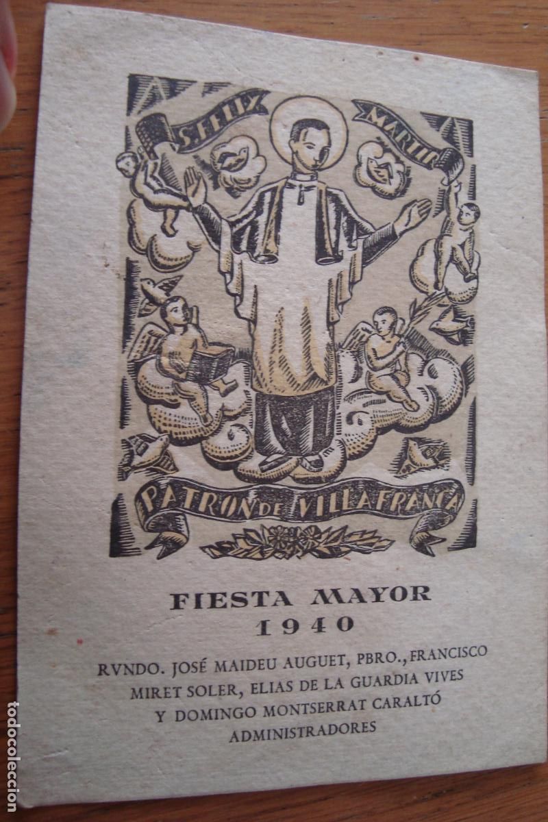 Postales: FIESTA MAYOR S.FELIX MARTIR VILLAFRANCA PANADES 1940. GOZOS. MAIDEU AUGUET.MIRET SOLER.GUARDIA VIVES
