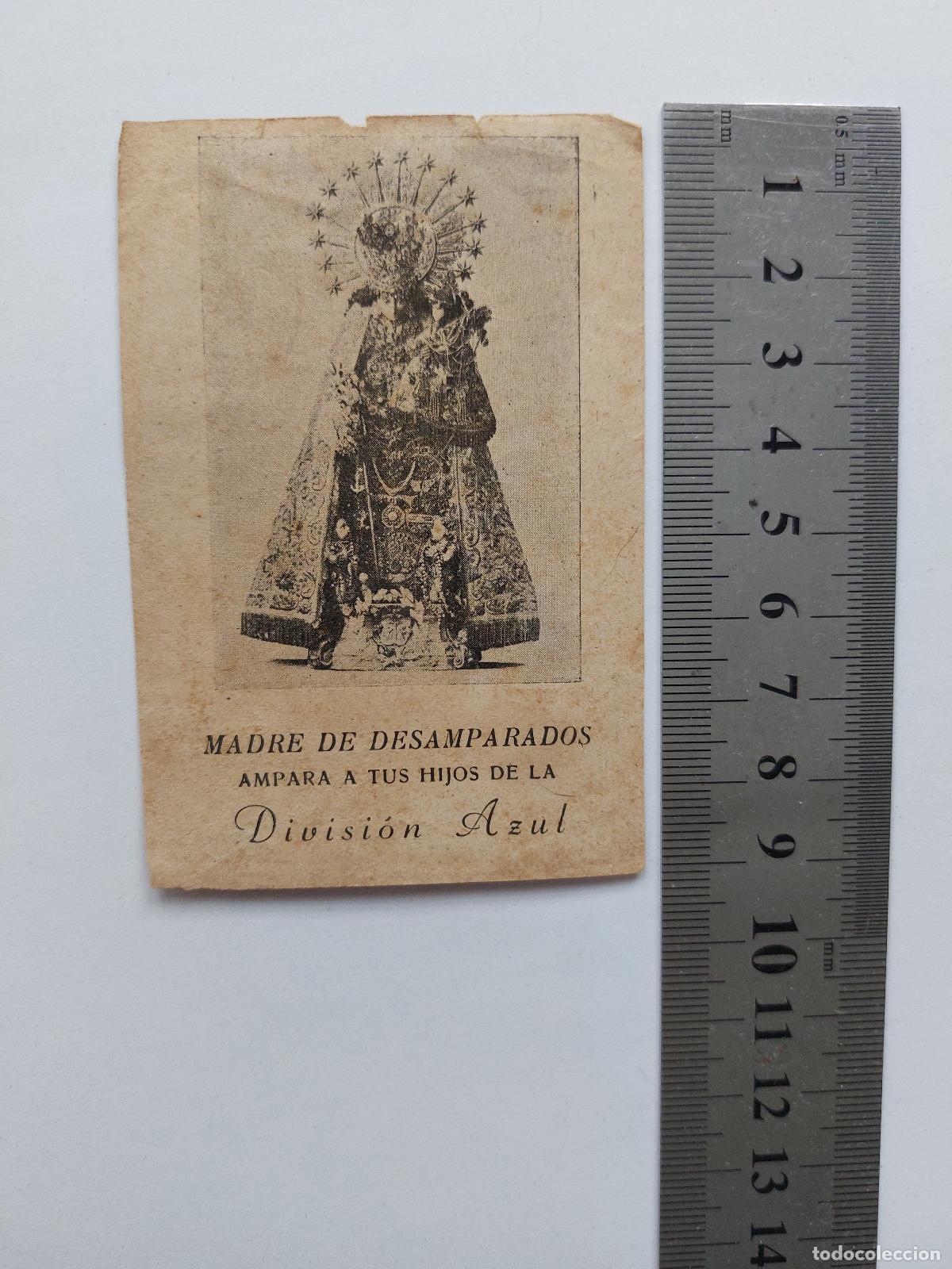 Postales: Estampa de la Virgen de los Desamparados y la Divisi&oacute;n Azul