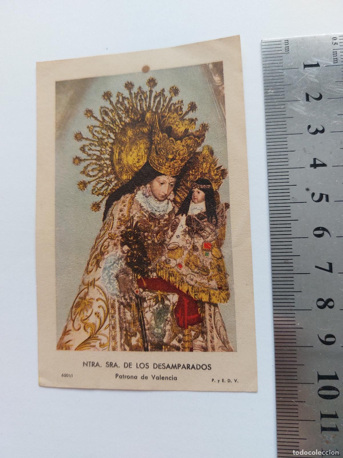 Postales: Estampa de Ntra. Sra. de los Desamparados, Patrona de Valencia