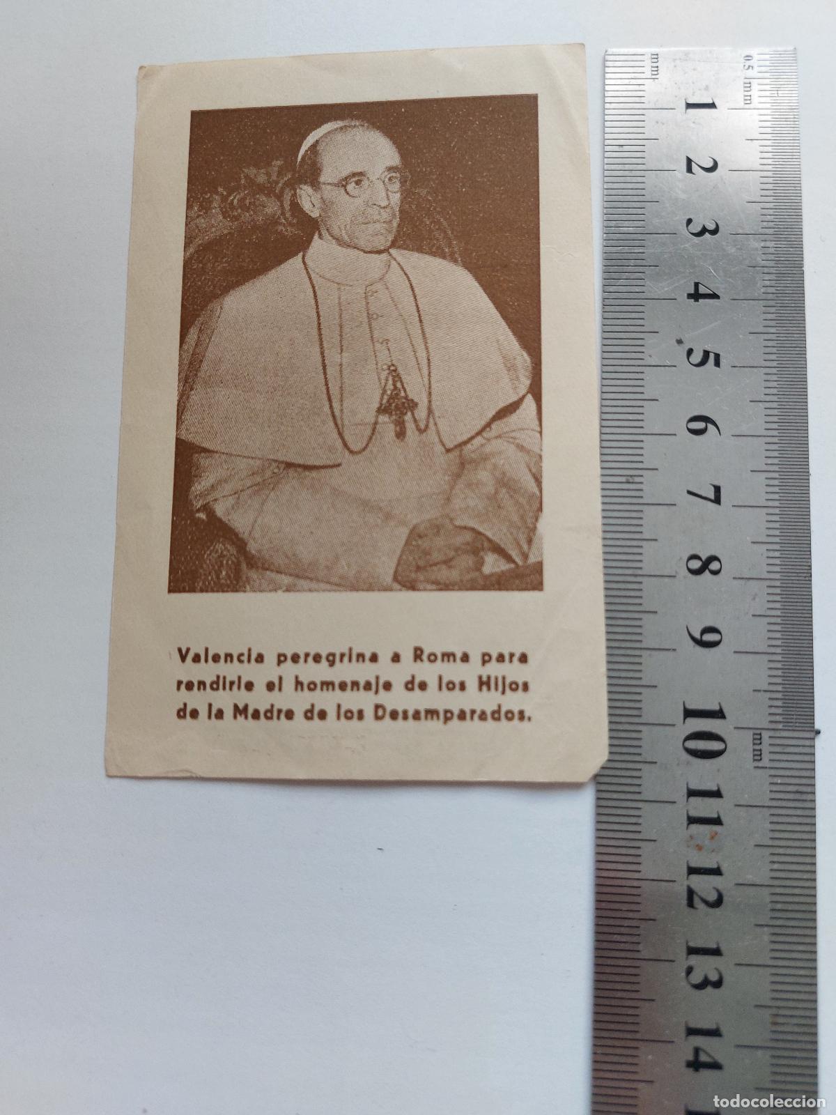 Postales: Estampa de Papa P&iacute;o XII Peregrinaci&oacute;n de Valencia