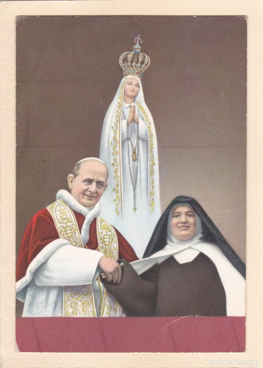 Postales: FATIMA (PORTUGAL). PABLO VI PRESENTA A LA HERMANA LUCIA A LA MULTITUD (13 DE MAYO 1967)