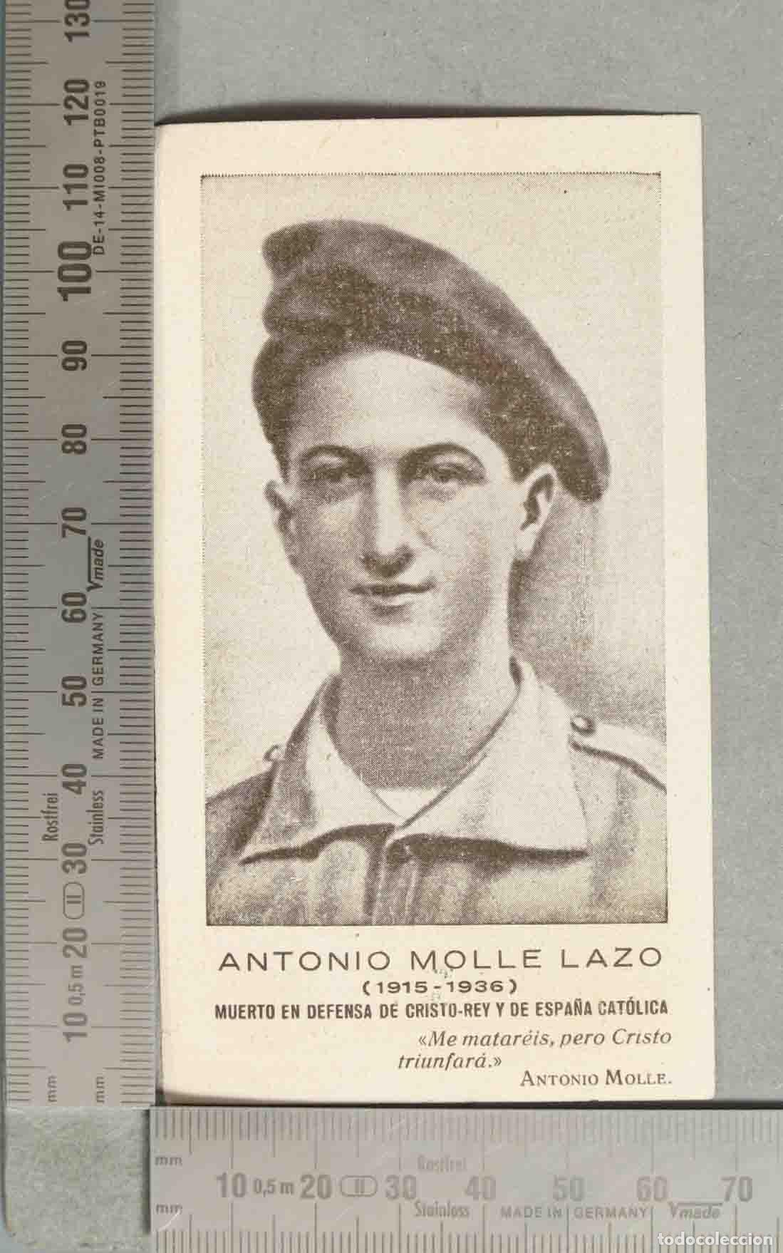 Postales: ESTAMPA. Antonio Molle Lazo - Muerto en defensa de Cristo-Rey y de Espa&ntilde;a cat&oacute;lica