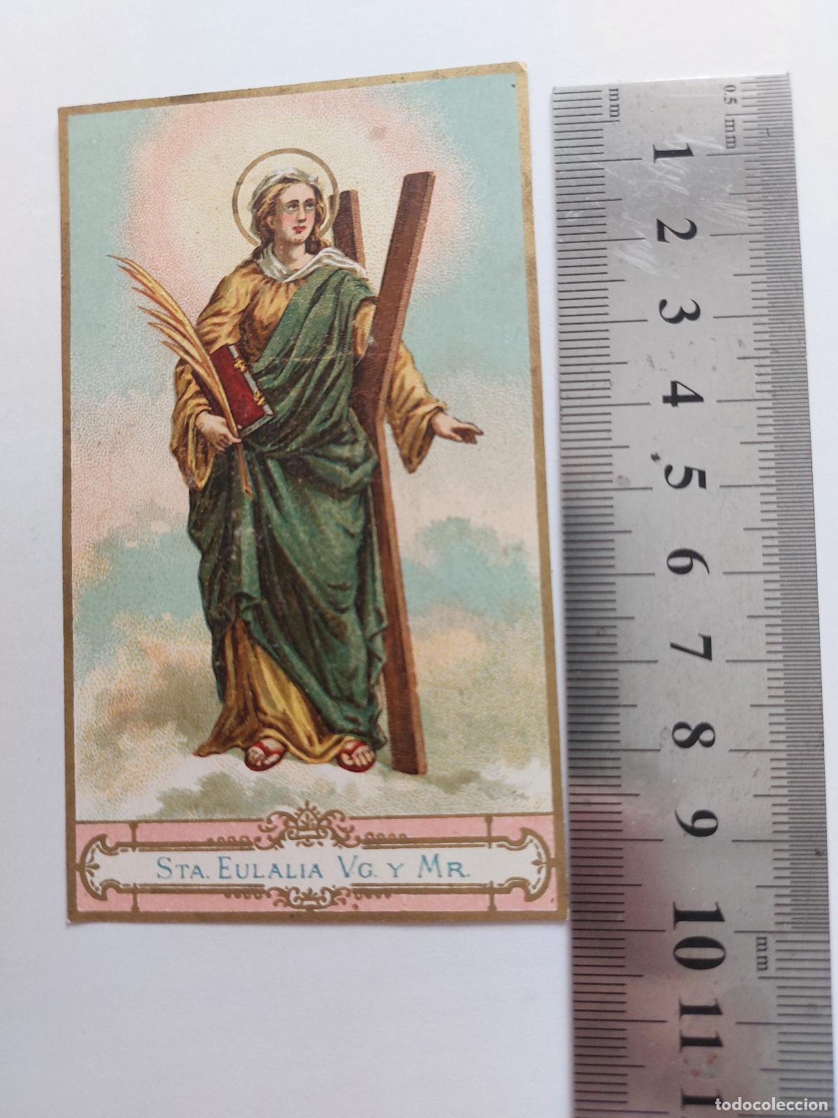 Postales: Estampa religiosa de Santa Eulalia Virgen y M&aacute;rtir