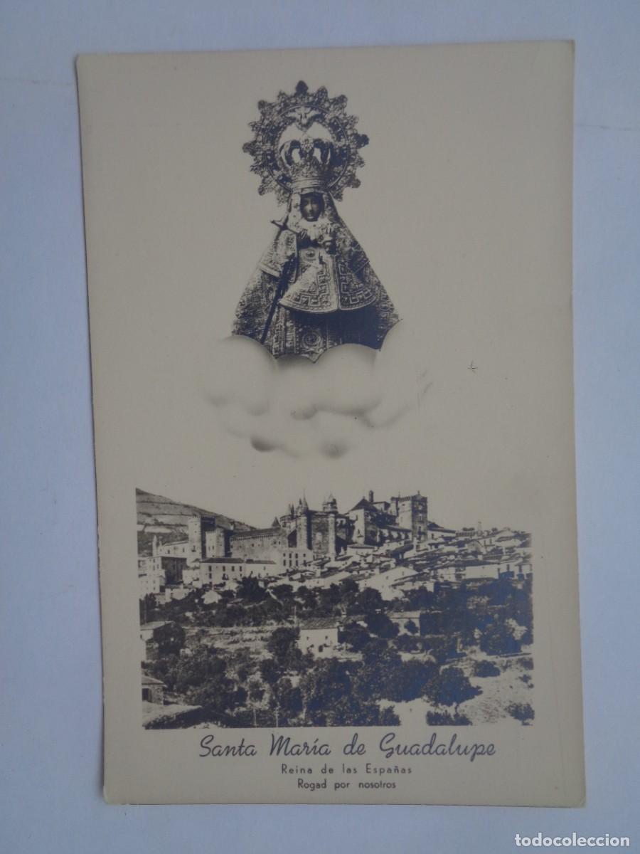 Postales: POSTAL FOTOGRAFICA DE SANTA MARIA DE GUADALUPE , REINA DE LAS ESPA&Ntilde;AS , A&Ntilde;OS 40