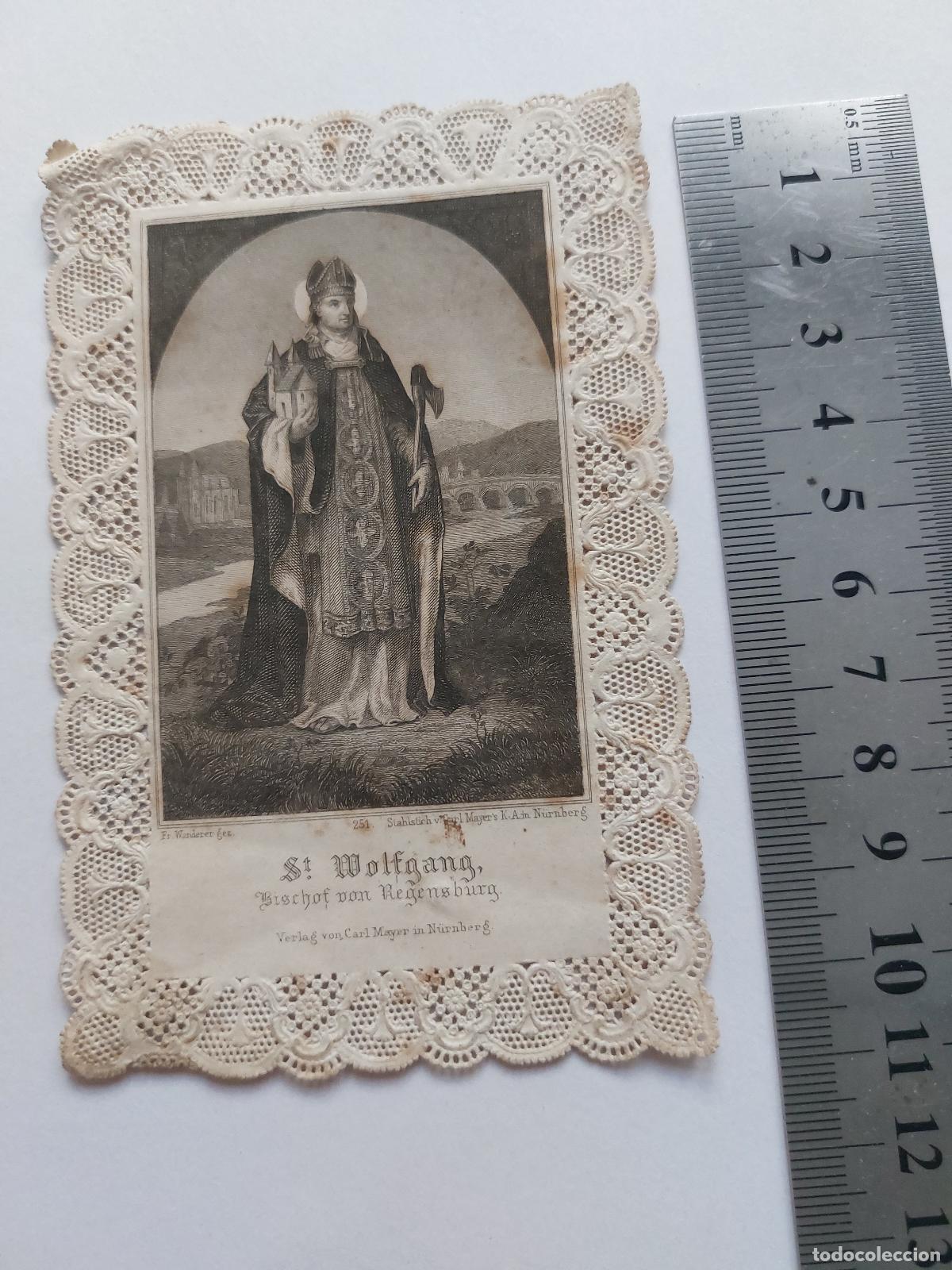 Postales: Estampa de San Wolfgang, Obispo de Ratisbona con borde de encaje de papel