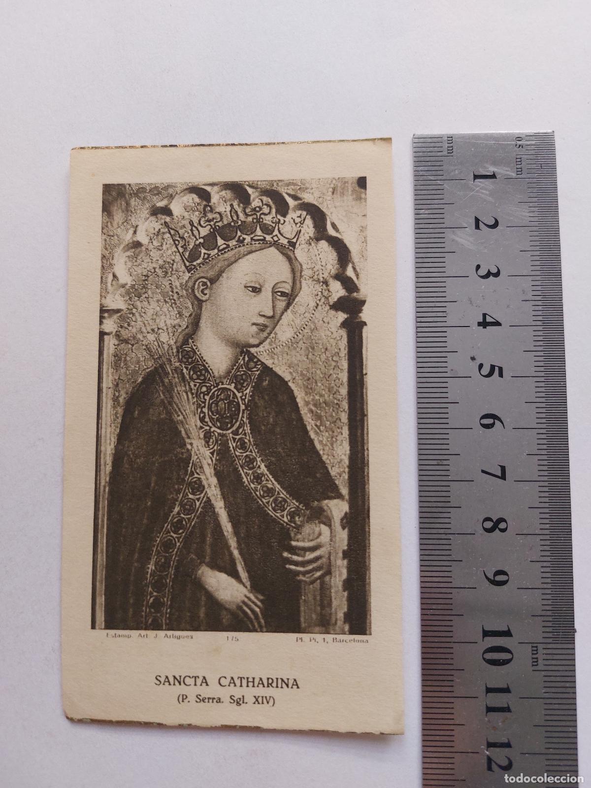 Postales: Estampa de arte religioso Sancta Catharina de P. Serra