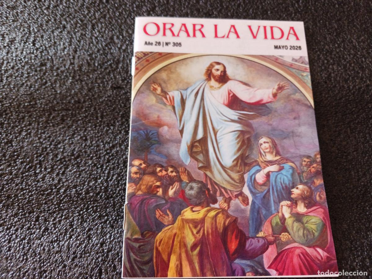 Postales: orar a la vida, n&ordm; 305 mayo 2026