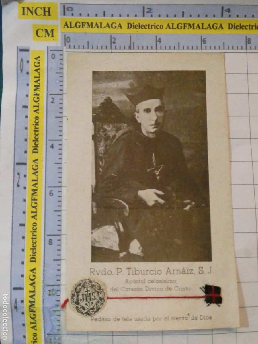 Postales: RECORDATORIO RELIGIOSO SEMANA SANTA. RELIQUIA DEL REVERENDO TIBURCIO ARNAIZ S.J. M&Aacute;LAGA 114