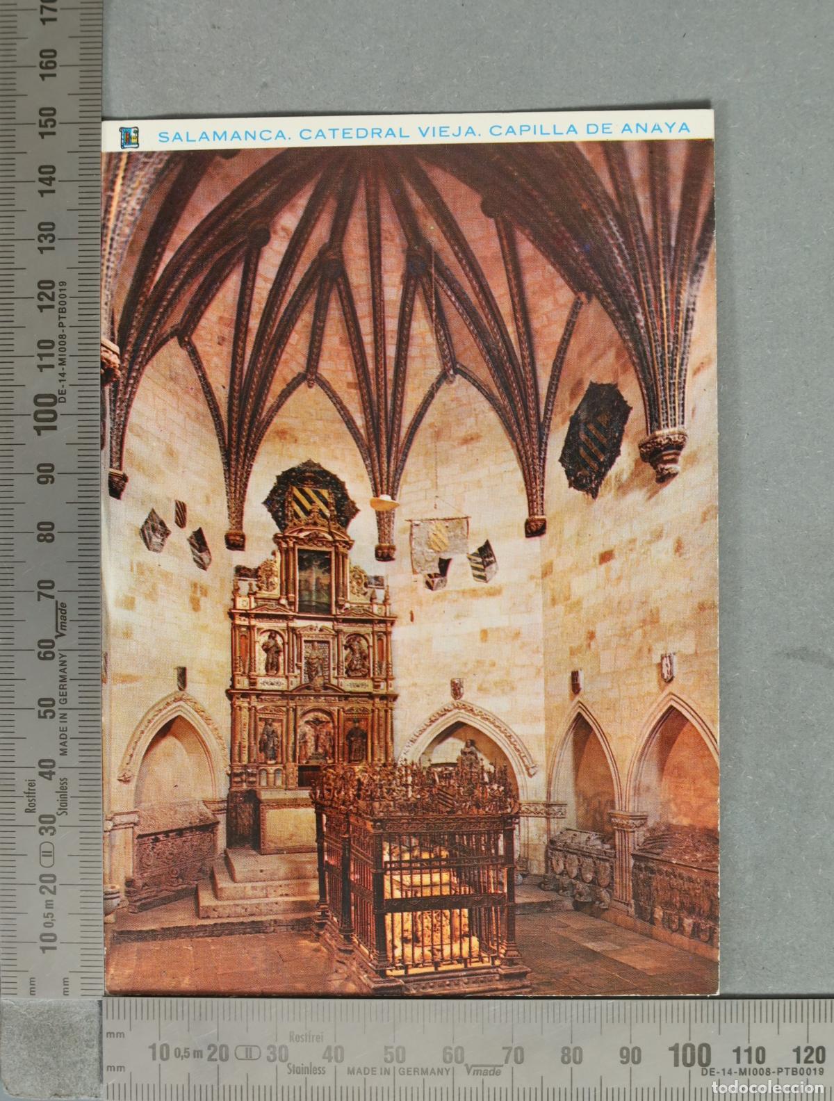 Postales: POSTAL. Salamanca - Catedral Vieja - Capilla de Anaya