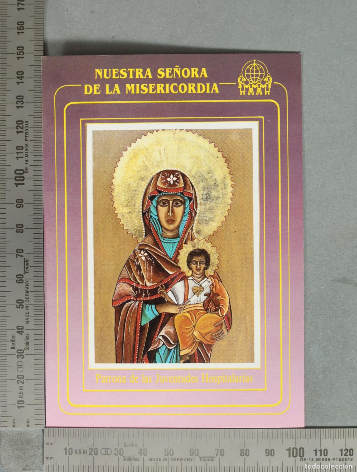 Postales: POSTAL. Nuestra Se&ntilde;ora de la Misericordia - Patrona de las Juventudes Hospitalarias