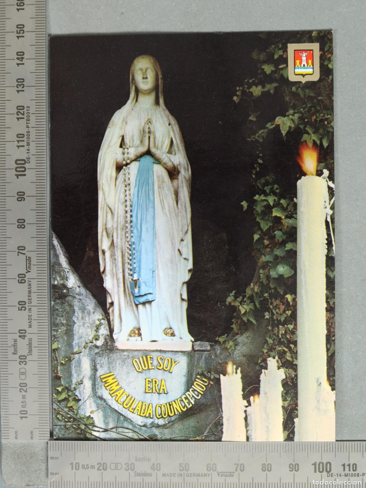 Cartoline: POSTAL. Lourdes - Que Soy Era Immaculada Councepciou - La Vierge de la Grotte Miraculeuse