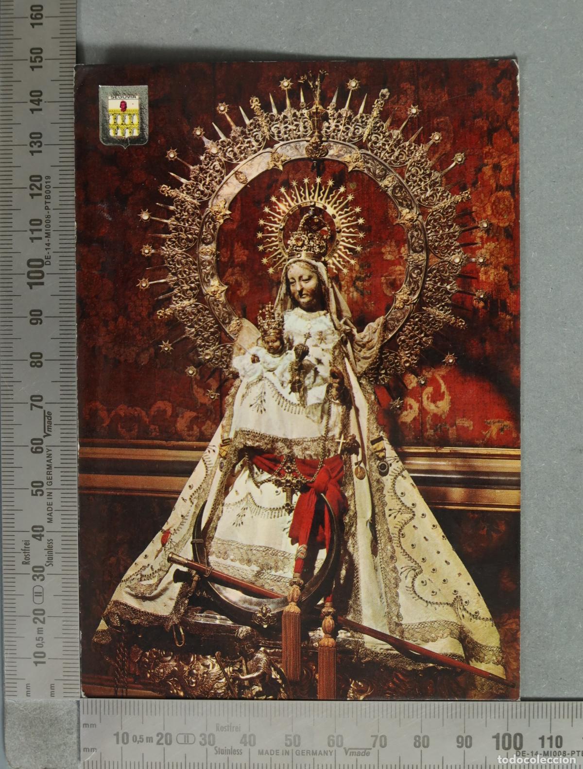 Postales: POSTAL. Segovia - Nuestra Se&ntilde;ora de la Fuencisla, Patrona de Segovia