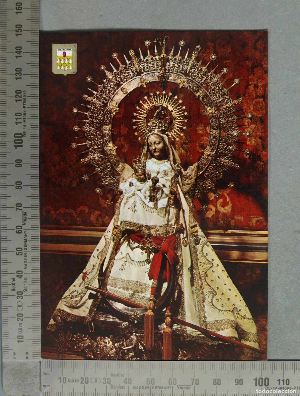 Postales: POSTAL. Segovia - Nuestra Se&ntilde;ora de la Fuencisla, Patrona de Segovia