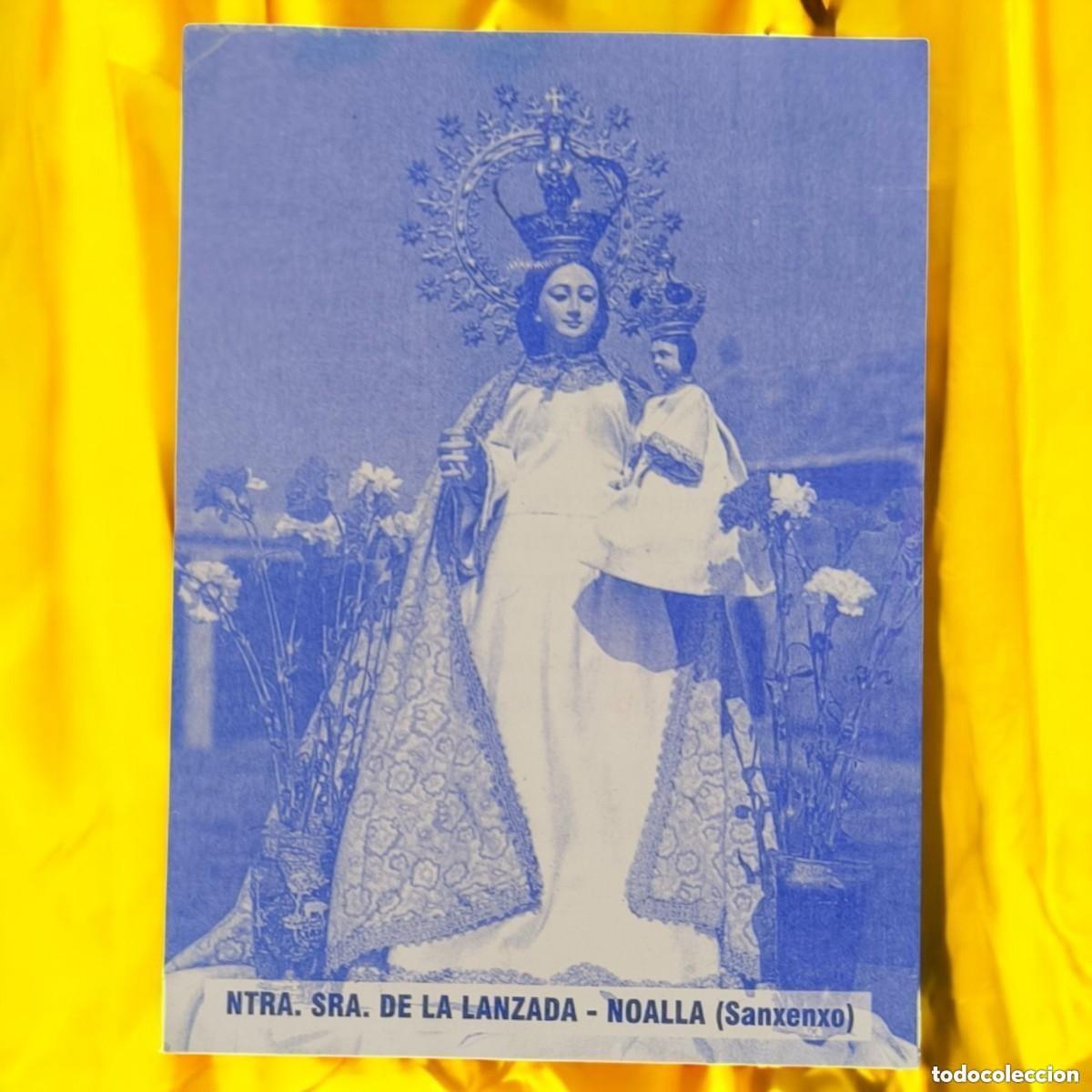 Postales: Antigua Estampa Religiosa Ntra. Se&ntilde;ora De La Lanzada Noalla Sanxenxo &ndash; Virgen Milagrosa