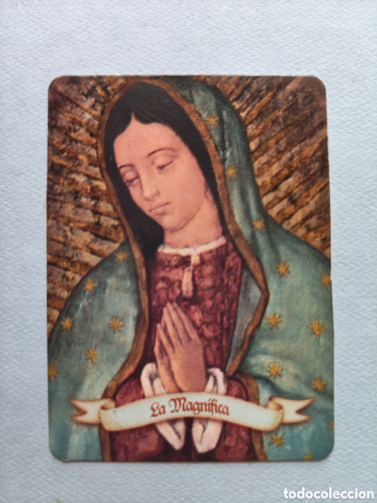 Postales: ESTAMPA VIRGEN DE GUADALUPE - LA MAGN&Iacute;FICA