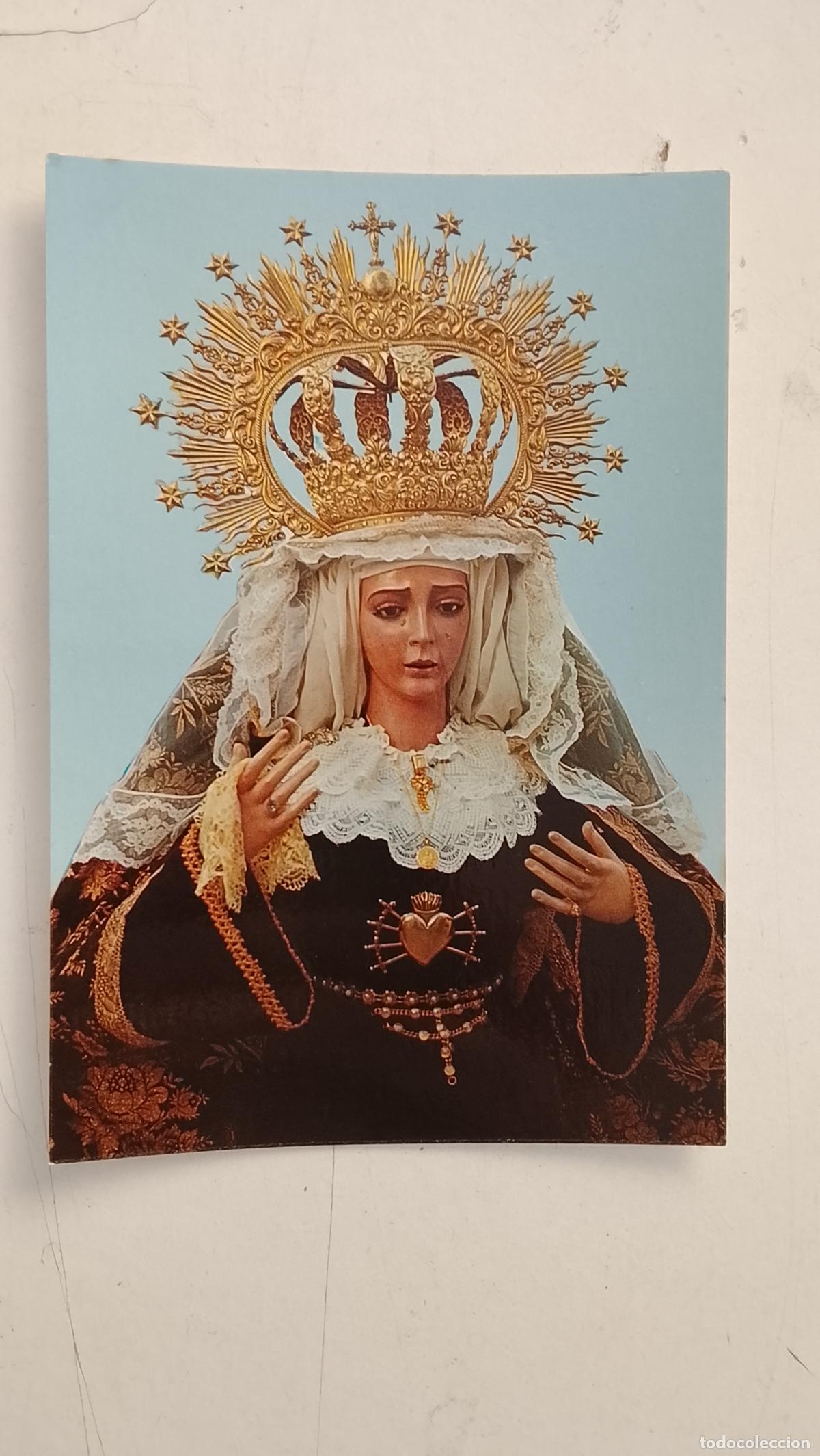 Postales: DIFICIL POSTAL SAN PI NUMERO 1 EL SAUCEJO SEVILLA VIRGEN NUESTRA SE&Ntilde;ORA DE LOS DOLORES