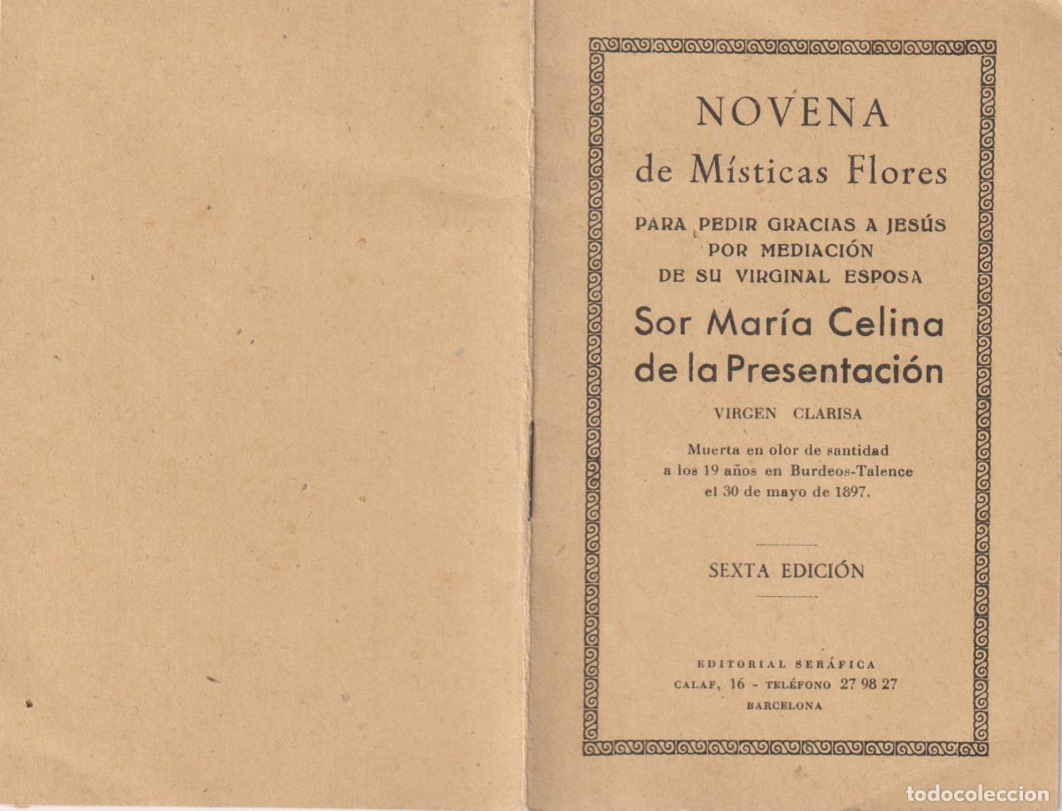 Postales: NOVENA DE M&Iacute;STICAS FLORES DEDICADA A SOR MAR&Iacute;A CELINA DE LA PRESENTACI&Oacute;N VIRGEN CLARISA