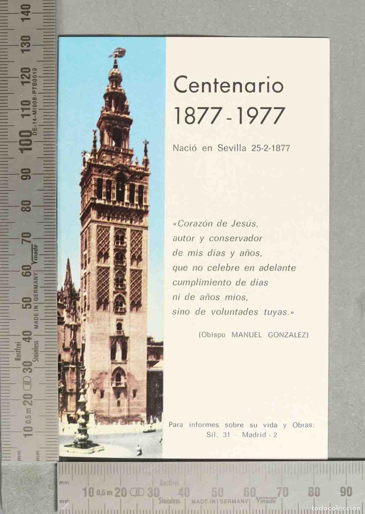 Postales: ESTAMPA. Centenario - Naci&oacute; en Sevilla - Obispo Manuel Gonz&aacute;lez - La Giralda