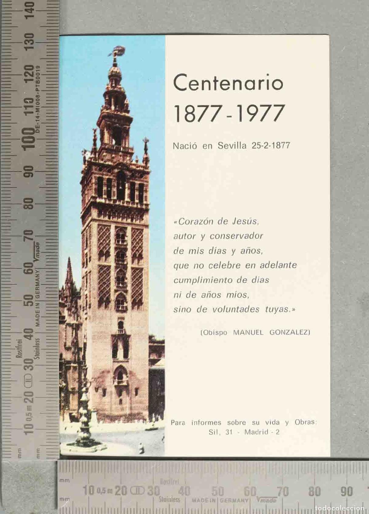 Postales: ESTAMPA. Centenario - San Manuel Gonz&aacute;lez - Sevilla - Giralda