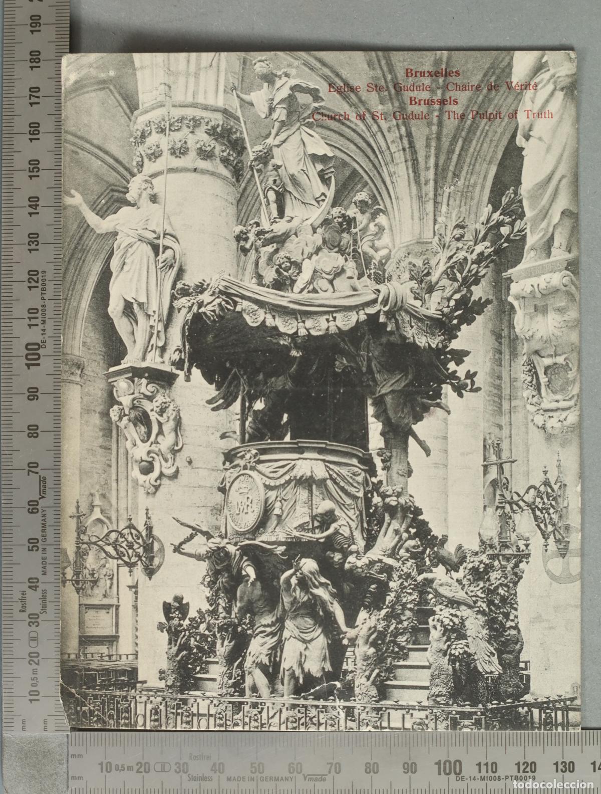 Postcards: POSTAL. Bruxelles - Eglise Ste. Gudule - Chaire de V&eacute;rit&eacute; - Brussels - Church of St. Gudule - The