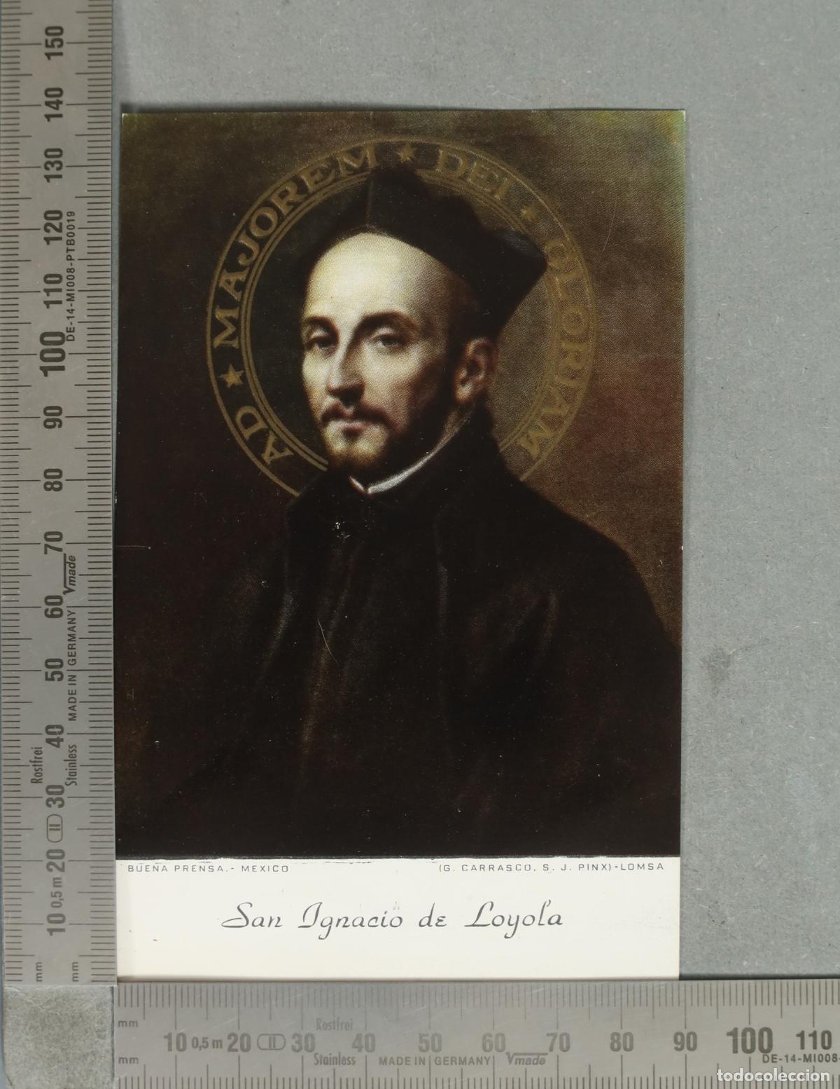 Postcards: ESTAMPA. San Ignacio de Loyola - G. Carrasco S.J. - Buena Prensa M&eacute;xico