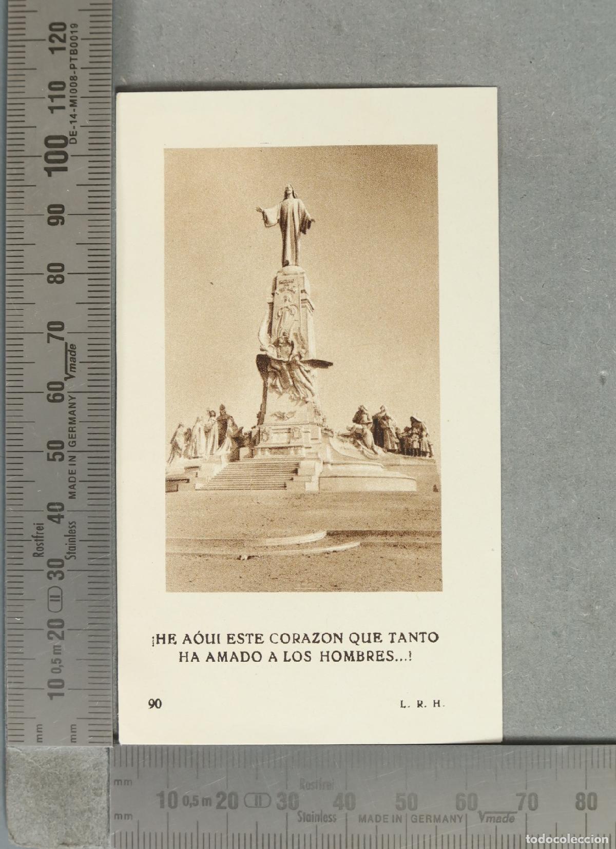 Postales: ESTAMPA. &iexcl;He aqu&iacute; este Coraz&oacute;n que tanto ha amado a los hombres...! - Monumento al Sagrado Coraz&oacute;n