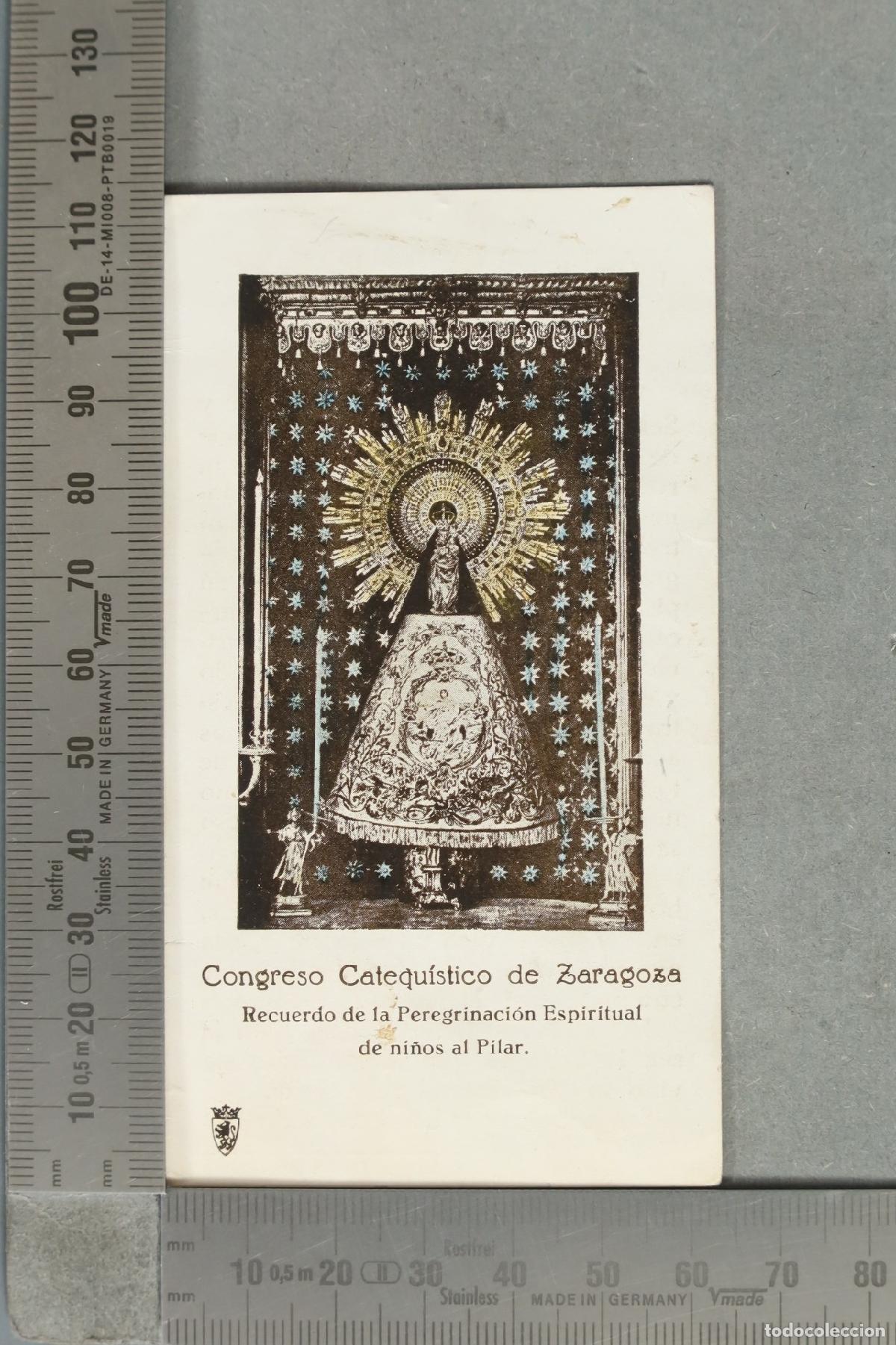 Postales: ESTAMPA. Virgen del Pilar - Congreso Catequ&iacute;stico de Zaragoza - Recuerdo de la Peregrinaci&oacute;n