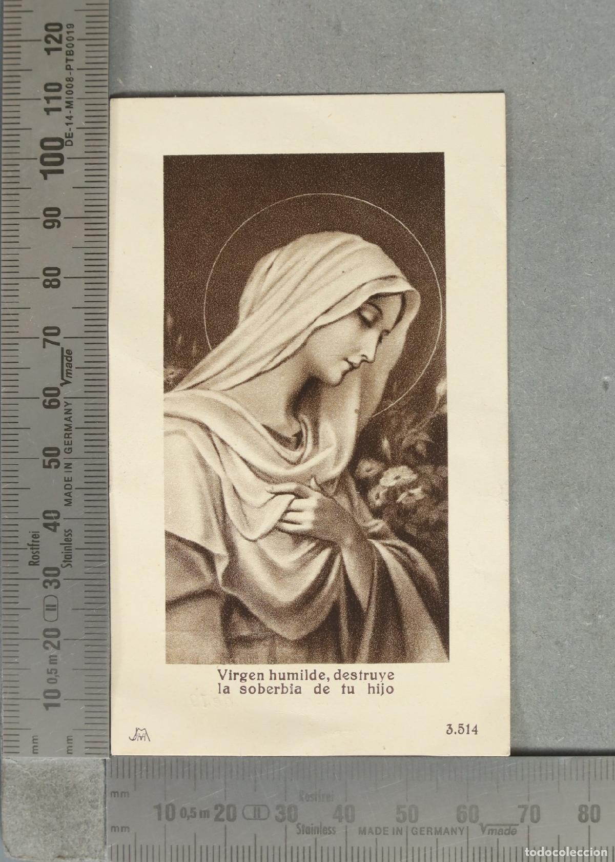 Postales: ESTAMPA. Virgen humilde, destruye la soberbia de tu hijo - M. I. A.