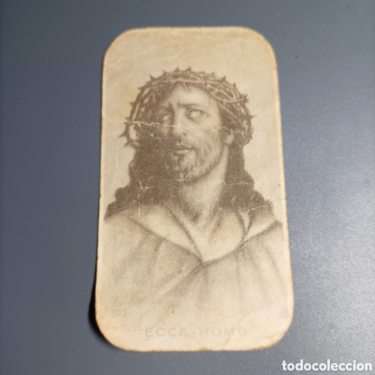 Postales: ESTAMPA RELIGIOSA. ECCE HOMO. №302