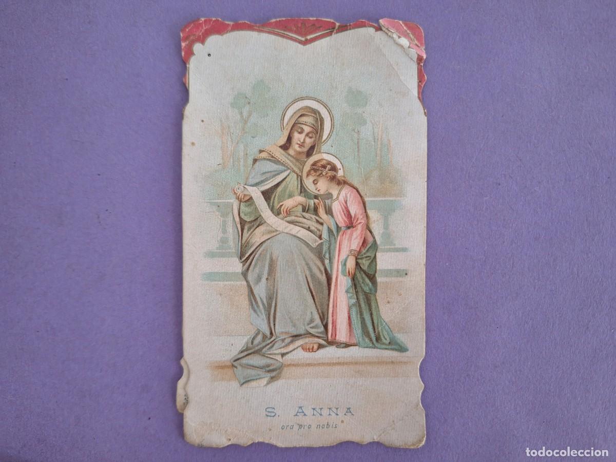 Postales: ESTAMPA TROQUELADA SANTA ANNA ORA PRO NOBIS E 34