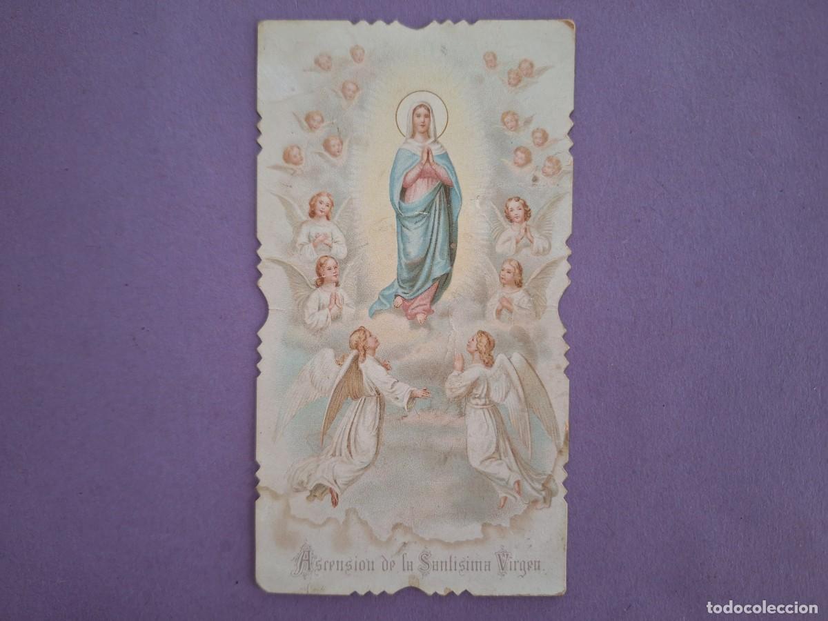 Postales: ESTAMPA TROQUELADA ASCENSION DE LA SANTISIMA VIRGEN E 42