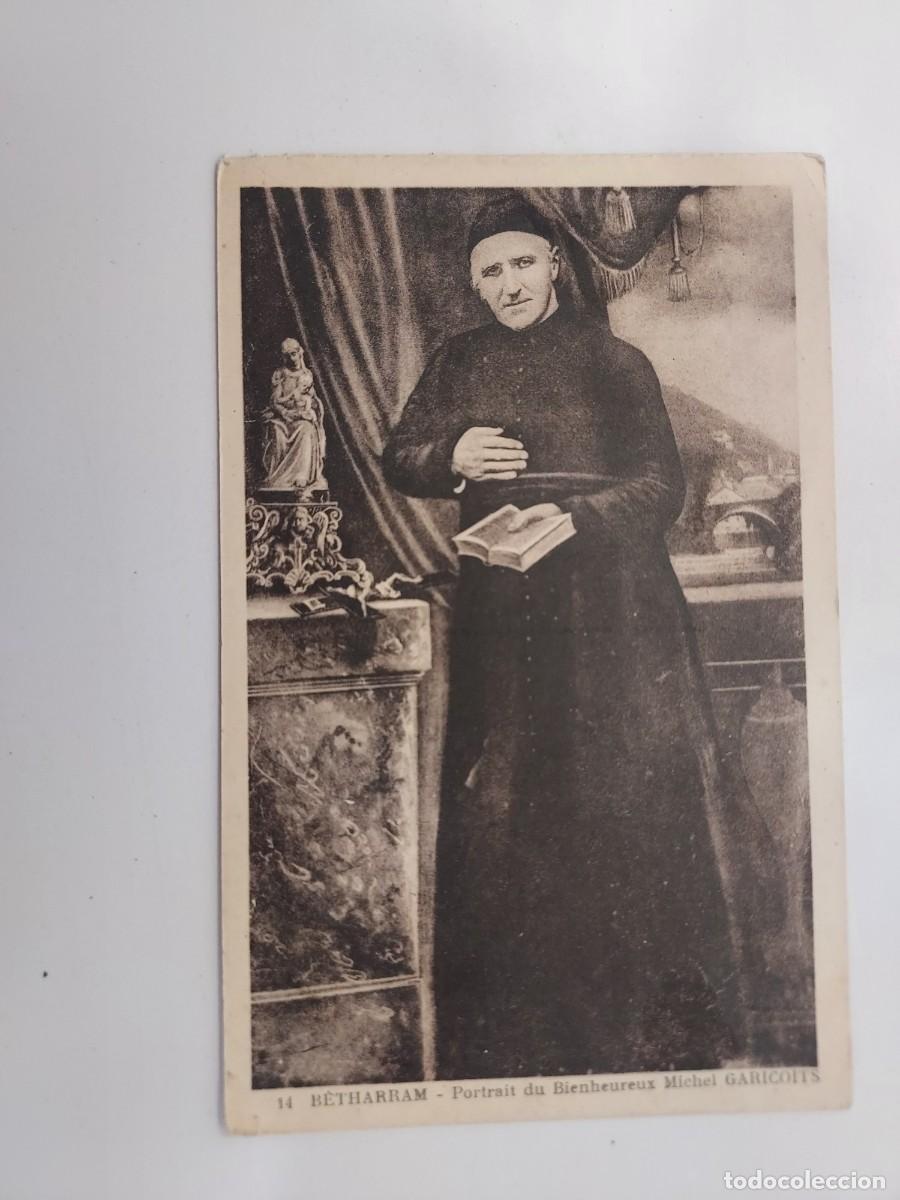 Postales: POSTAL BETHARRAM. PORTRAIT DU BIENHEUREUX MICHEL GARICOITS. SIN CIRCULAR. STRASBOURG. ANTIGUA