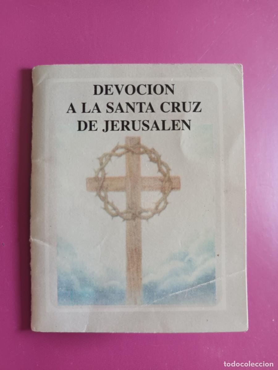 Postales: MINI LIBRITO DEVOCION A LA SANTA CRUZ DE JERUSALEN - Foto 2