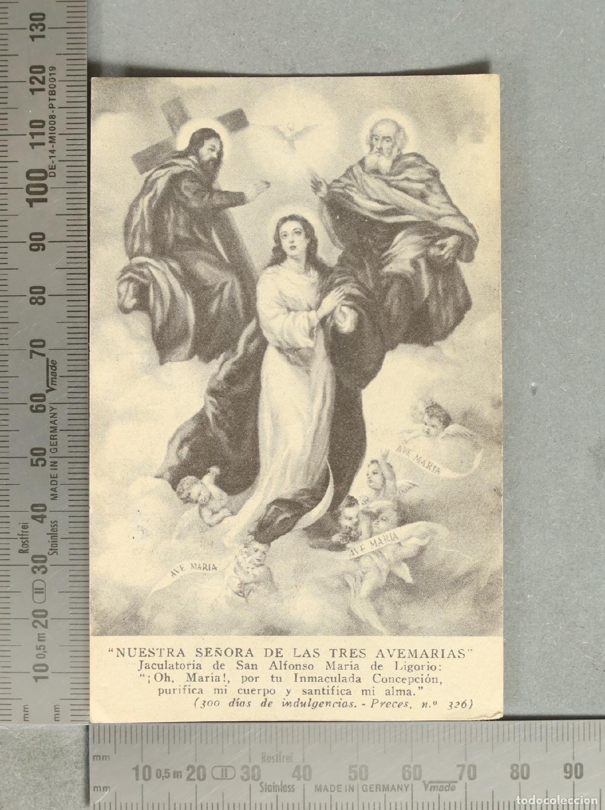 Postales: ESTAMPA. Nuestra Se&ntilde;ora de las Tres Avemar&iacute;as - Jaculatoria de San Alfonso Mar&iacute;a de Ligorio