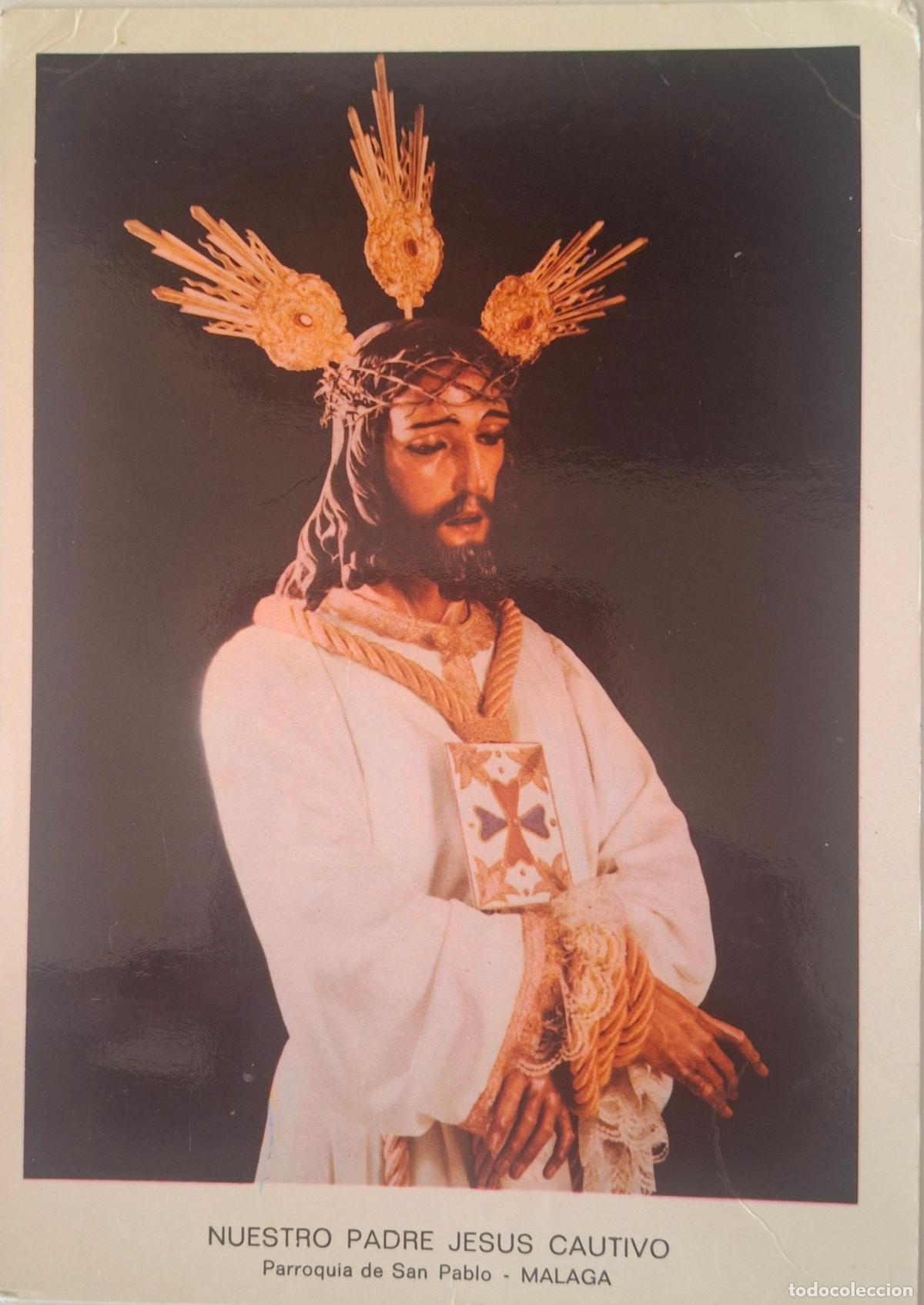 Postales: Jes&uacute;s cautivo.Iglesia de San Pablo,.M&aacute;laga