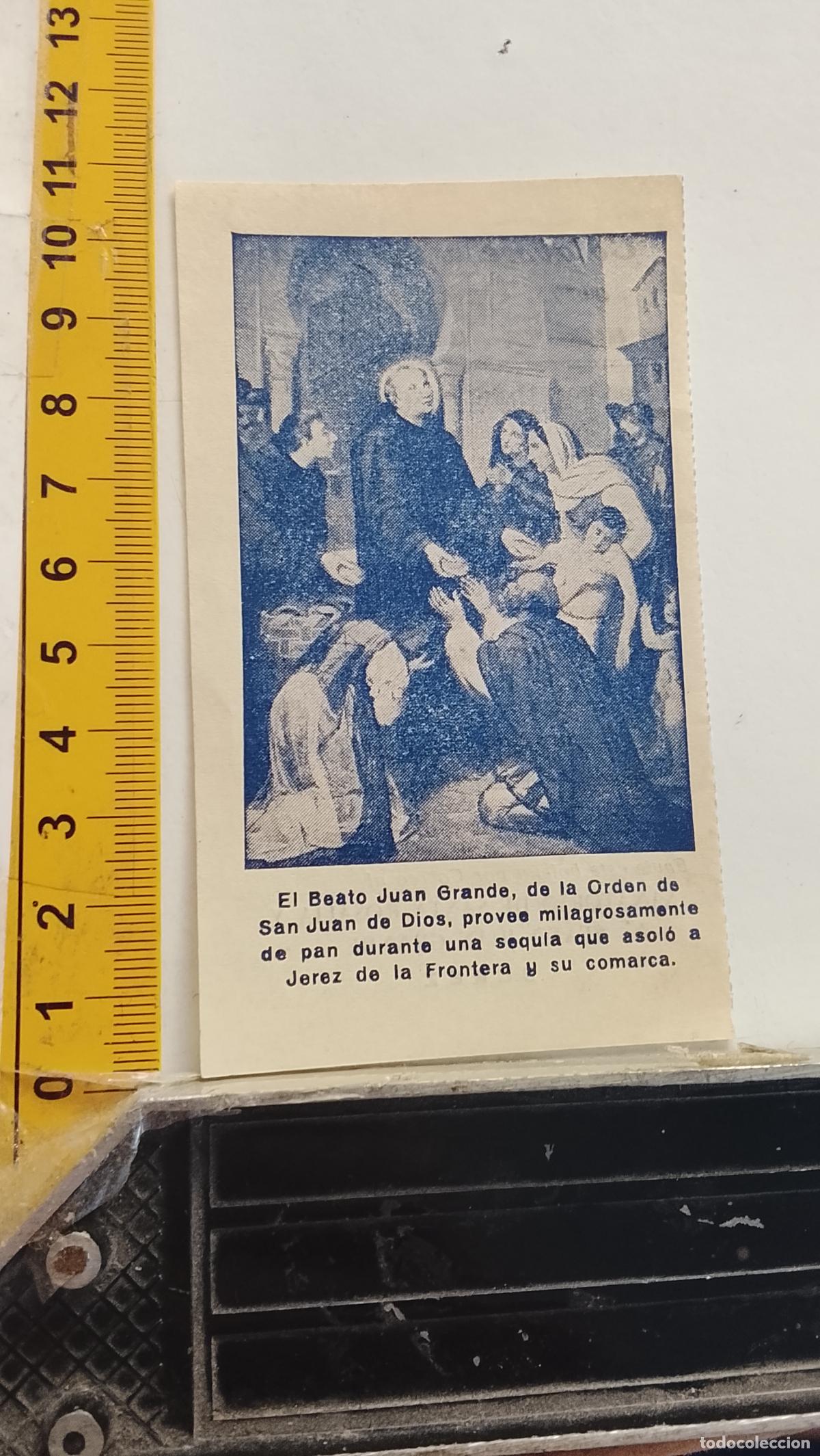 Postales: ESTAMPA RELIGIOSA BEATO JUAN GRANDE . BOLETIN SUSCRIPCION JEREZ SANATORIO DE SANTA ROSALIA JEREZ