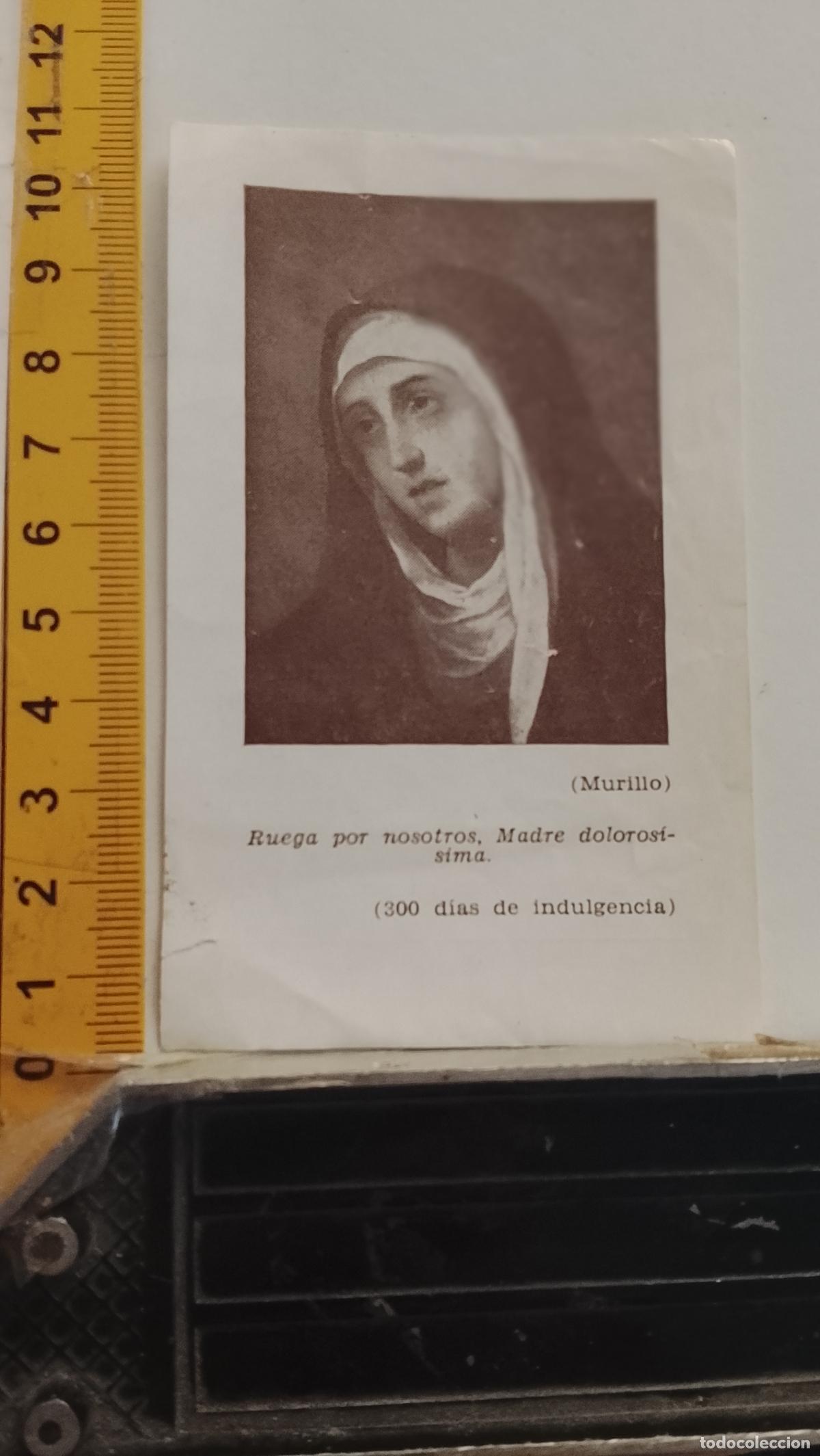 Postales: ESTAMPA RELIGIOSA 1955 VIRGEN DOLOROSA DE MURILLO CUMPLIMIENTO PASCUAL PROPOSITOS